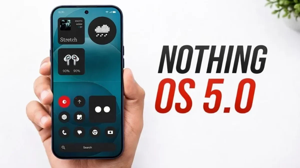 Jadwal rollout pembaruan Nothing OS 5.0 berbasis Android 17 untuk ponsel Nothing dan CMF